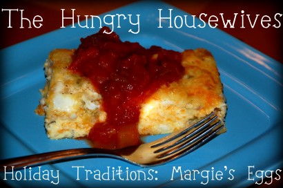 Margie’s eggs: our family tradition