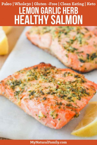 https://tastykitchen.com/recipes/wp-content/uploads/sites/2/2019/07/Lemon-Garlic-and-Herb-Baked-Whole30-Salmon-Recipe-410x615.jpg
